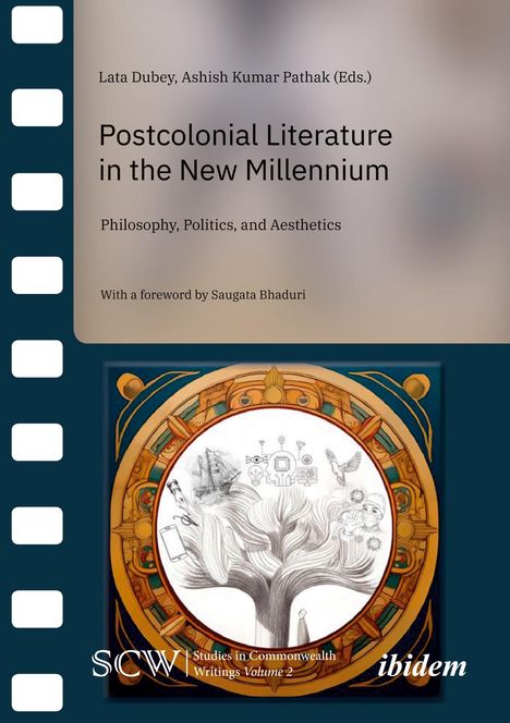 Lata Kumar Pathak Dubey: Postcolonial Literature in New Millenium, Buch