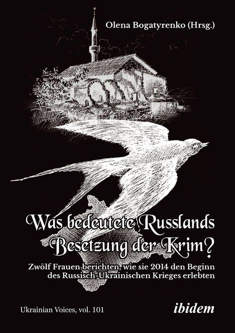 „Olena Bogatyrenko (Hrsg.) Was bedeutete Russlands Besetzung der Krim?“ Illustration: Vogel und Gebäude im Hintergrund.