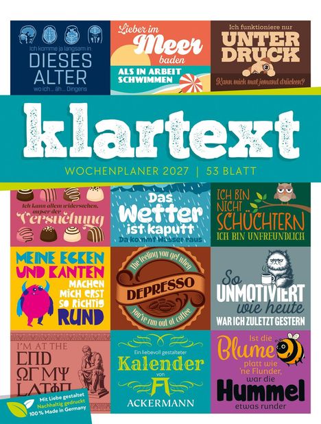 Texte im Bild: "Dieses Alter", "Meer", "Unter Druck", "klartext", "Wetter ist kaputt", "Ecken und Kanten", "Depresso", "Kalender".