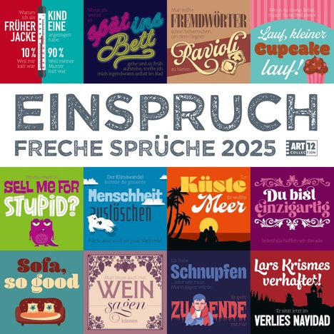 Ackermann Kunstverlag: Einspruch Kalender 2025 - 30x30, Kalender