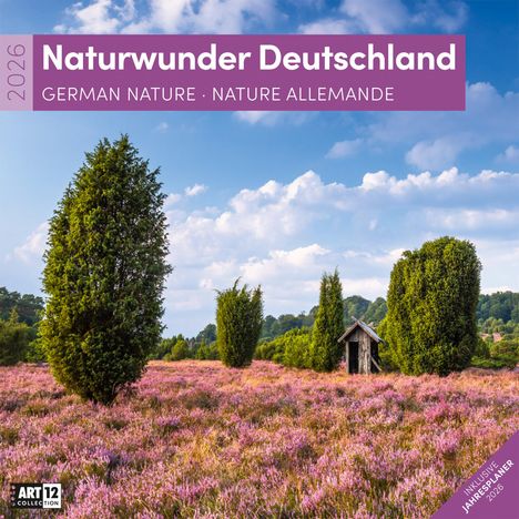 Ackermann Kunstverlag GmbH: Naturwunder Deutschland Kalender 2026 - 30x30, Kalender