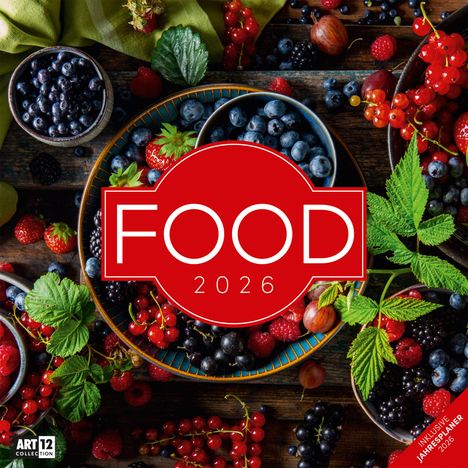 Ackermann Kunstverlag GmbH: Food Kalender 2026 - 30x30, Kalender