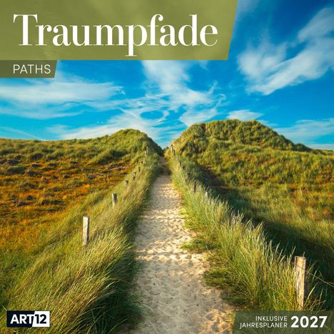"Traumpfade", "PATHS", "inklusive Jahresplaner 2027". Ein sandiger Pfad führt durch grüne Dünen unter einem blauen Himmel.