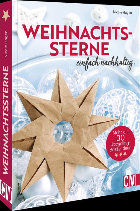 Nicole Hagen: Weihnachtssterne - einfach nachhaltig, Buch