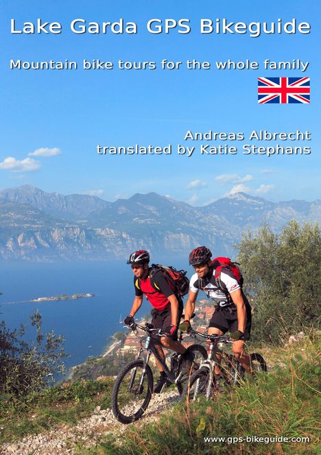 Andreas L. Albrecht: Lake Garda GPS Bikeguide. Vol.1, Buch