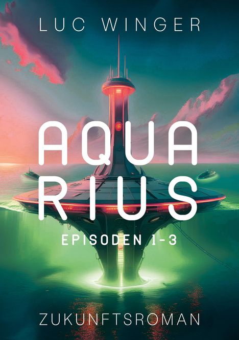 Luc Winger: Aquarius, Buch