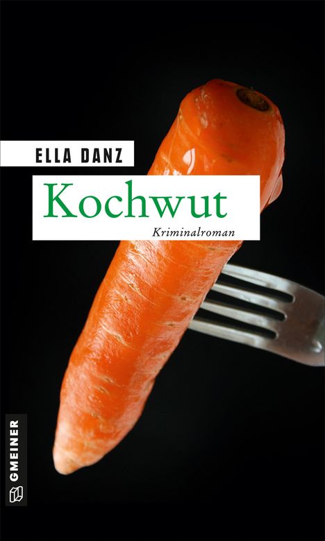 Ella Danz: Kochwut, Buch