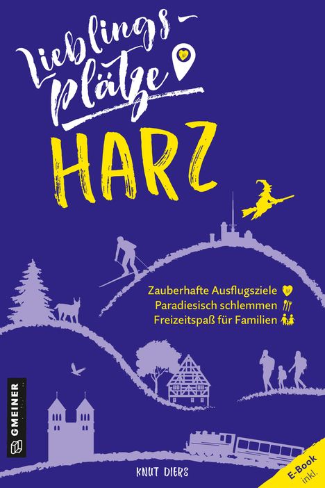 Knut Diers: Lieblingsplätze Harz, Buch