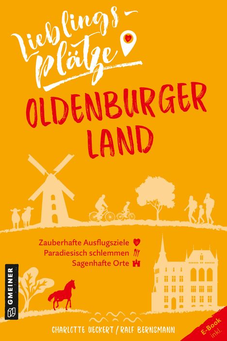 Charlotte Ueckert: Lieblingsplätze Oldenburger Land, Buch