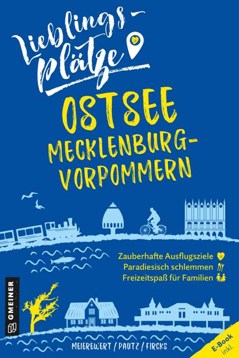 Frank Meierewert: Lieblingsplätze Ostsee Mecklenburg-Vorpommern, Buch