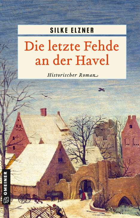 Silke Elzner: Die letzte Fehde an der Havel, Buch