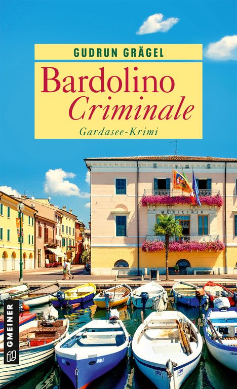 Gudrun Grägel: Bardolino Criminale, Buch