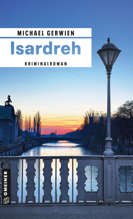 Michael Gerwien: Isardreh, Buch