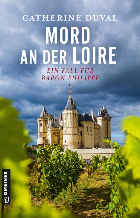 Catherine Duval: Mord an der Loire, Buch