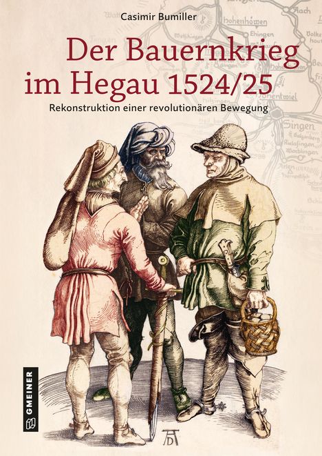 Casimir Bumiller: Der Bauernkrieg im Hegau 1524/25, Buch