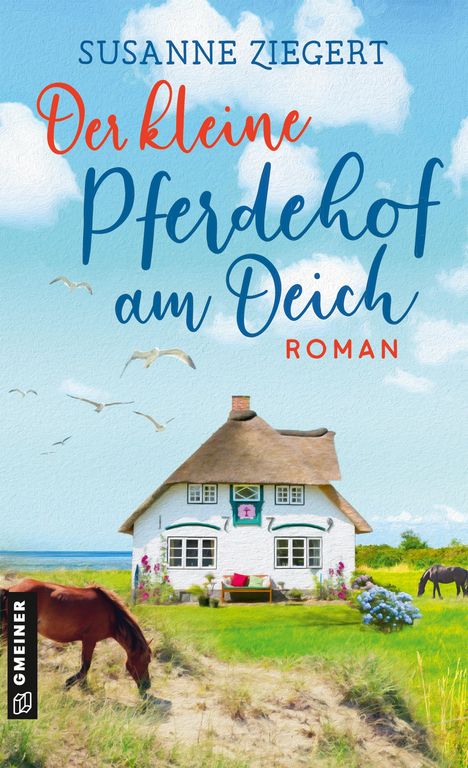 Susanne Ziegert: Der kleine Pferdehof am Deich, Buch