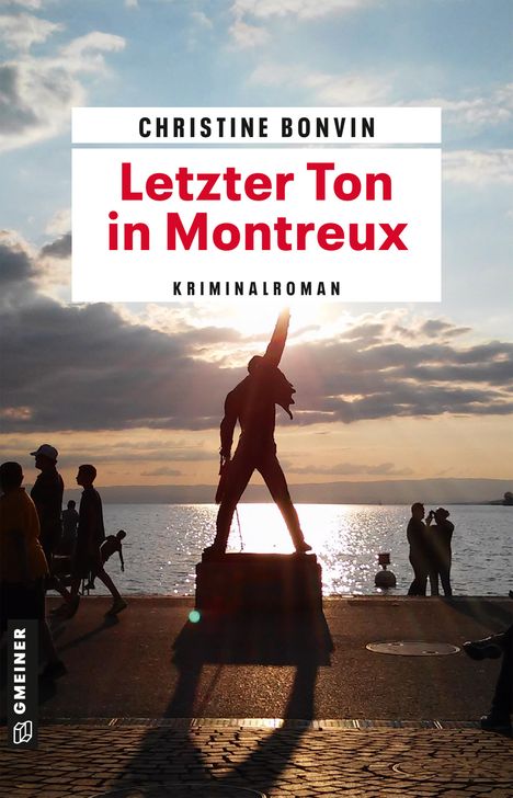 Christine Bonvin: Letzter Ton in Montreux, Buch