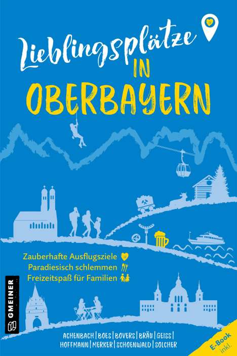 Alexandra Achenbach: Lieblingsplätze in Oberbayern, Buch