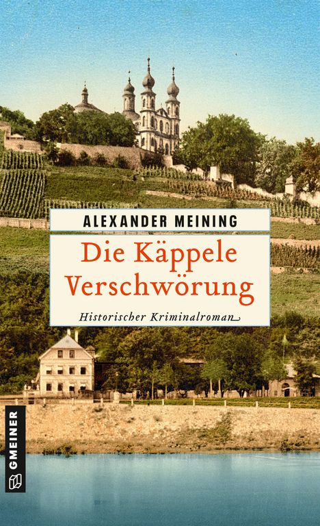 Alexander Meining: Die Käppele Verschwörung, Buch