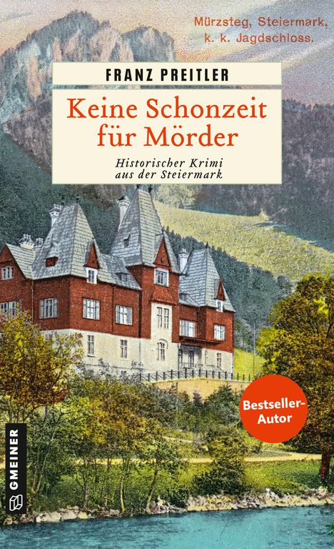 Franz Preitler: Keine Schonzeit für Mörder, Buch