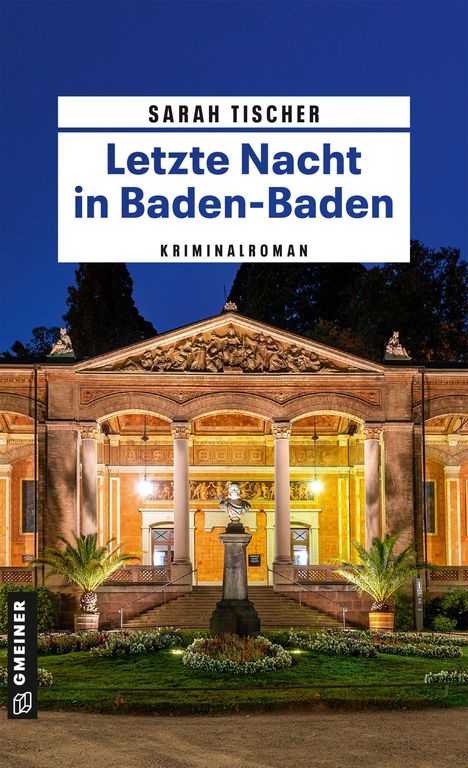 Sarah Tischer: Letzte Nacht in Baden-Baden, Buch