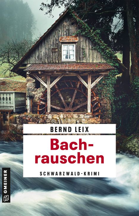 Bernd Leix: Bachrauschen, Buch