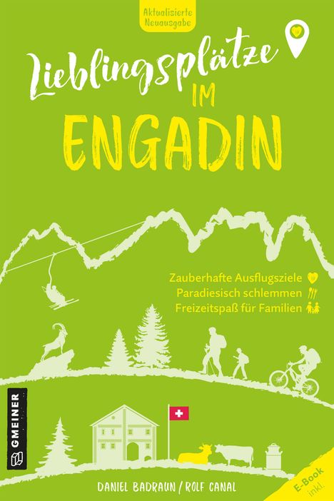 Daniel Badraun: Lieblingsplätze im Engadin, Buch