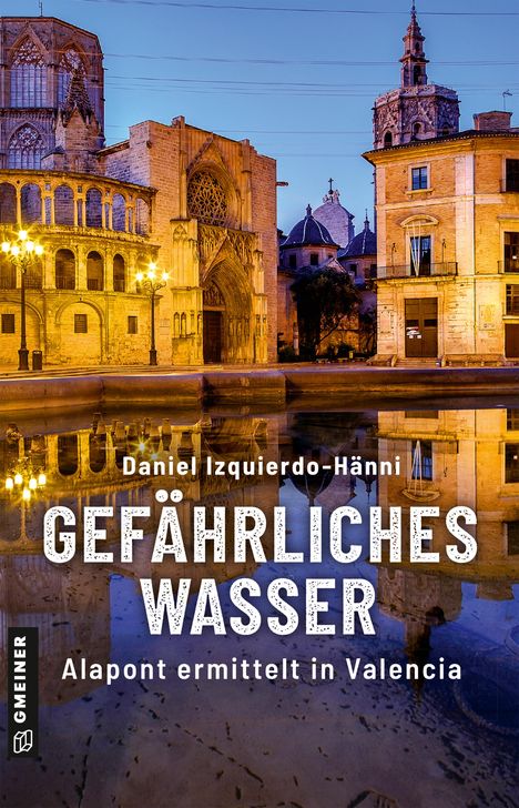 Daniel Izquierdo-Hänni: Gefährliches Wasser, Buch