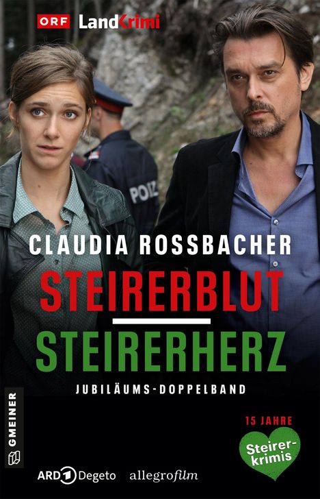 Claudia Rossbacher: Steirerblut/Steirerherz, Buch