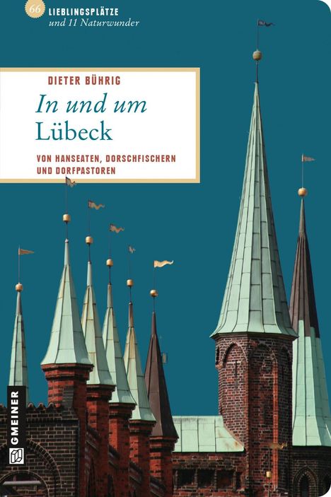 Dieter Bührig: In und um Lübeck, Buch