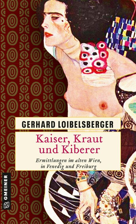 Gerhard Loibelsberger: Kaiser, Kraut und Kiberer, Buch