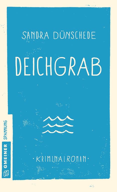 Sandra Dünschede: Deichgrab, Buch