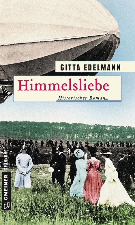Gitta Edelmann: Himmelsliebe, Buch