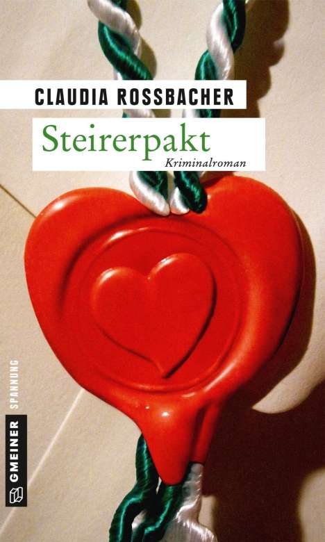 Claudia Rossbacher: Steirerpakt, Buch