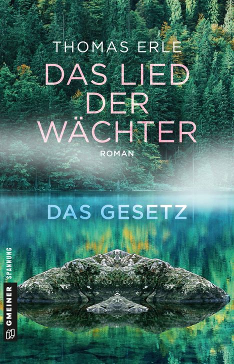 Thomas Erle: Das Lied der Wächter - Das Gesetz, Buch