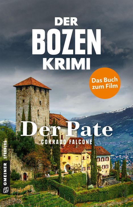 Corrado Falcone: Der Bozen-Krimi - Der Pate, Buch