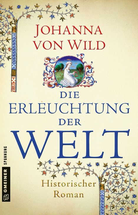 Johanna von Wild: Die Erleuchtung der Welt, Buch