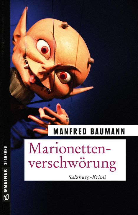 Manfred Baumann: Marionettenverschwörung, Buch