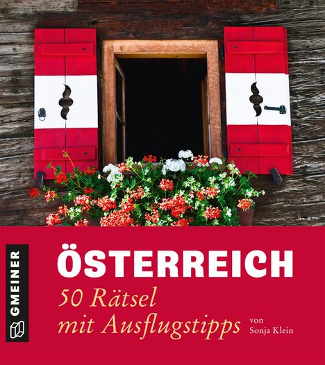 Sonja Klein: Klein, S: Österreich - 50 Rätsel mit Ausflugstipps, Buch