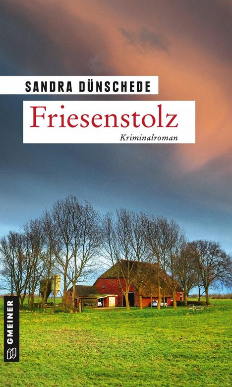 Sandra Dünschede: Friesenstolz, Buch