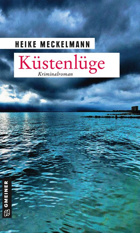 Heike Meckelmann: Küstenlüge, Buch