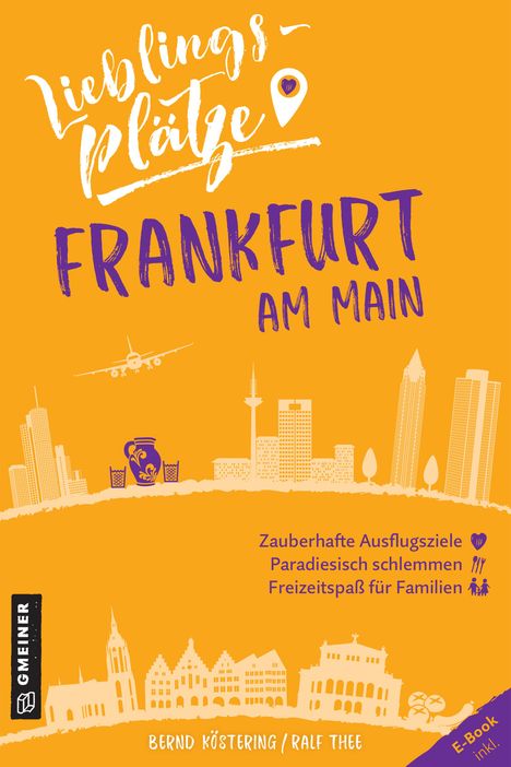 Bernd Köstering: Lieblingsplätze Frankfurt am Main, Buch
