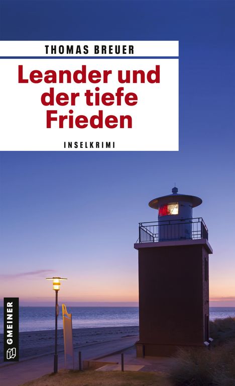 Thomas Breuer: Leander und der tiefe Frieden, Buch