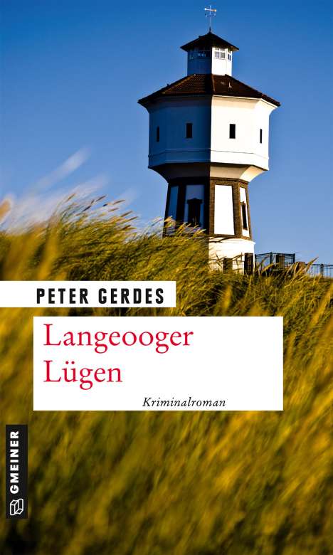 Peter Gerdes: Langeooger Lügen, Buch