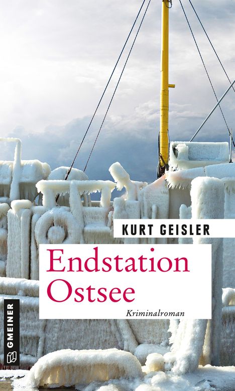 Kurt Geisler: Endstation Ostsee, Buch