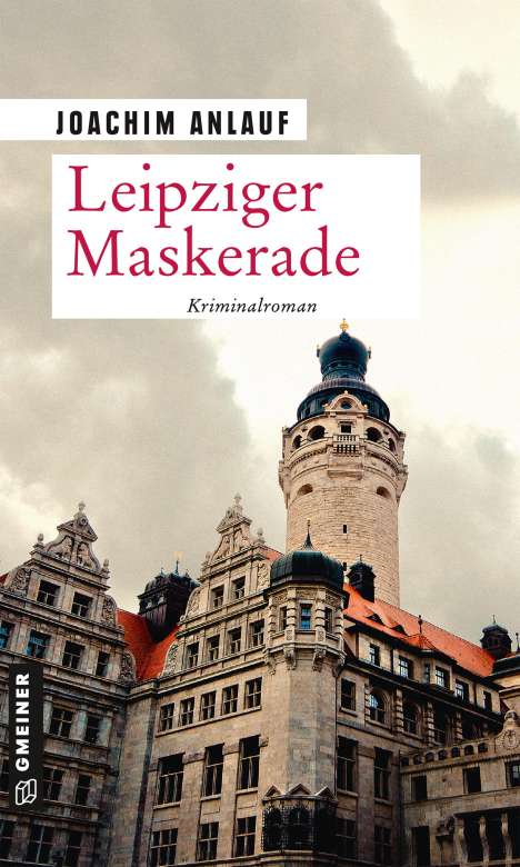 Joachim Anlauf: Leipziger Maskerade, Buch