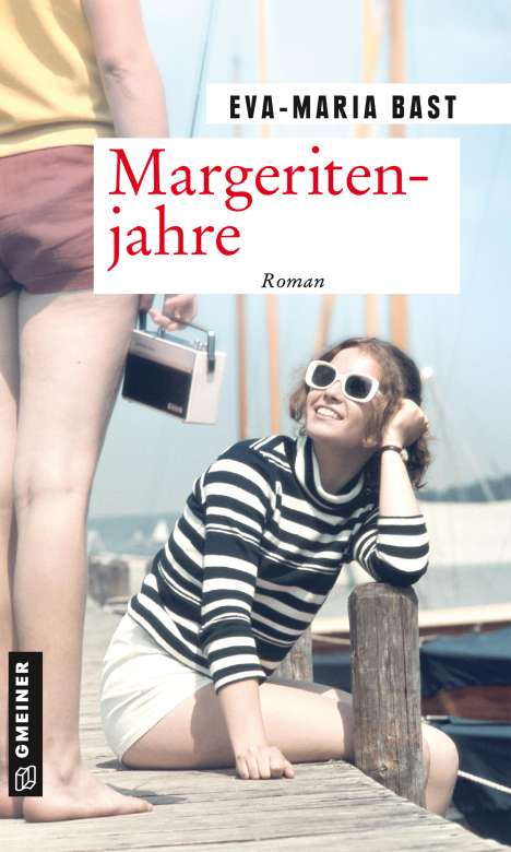 Eva-Maria Bast: Margeritenjahre, Buch
