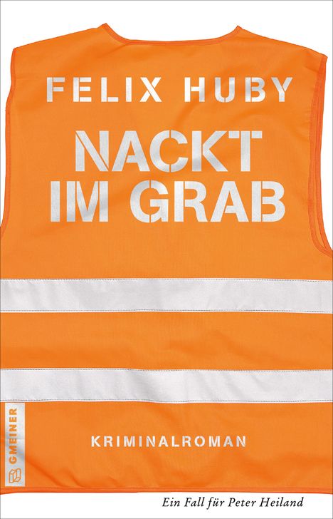 Felix Huby: Nackt im Grab, Buch