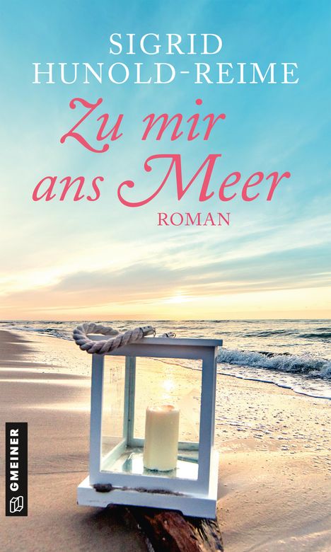 Sigrid Hunold-Reime: Zu mir ans Meer, Buch