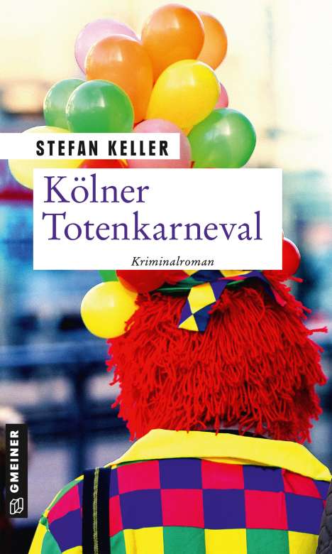 Stefan Keller: Keller, S: Kölner Totenkarneval, Buch
